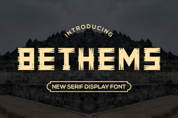 Bethems: A Whimsical Display Font for Crafters