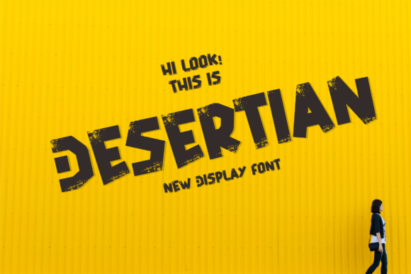 Desertian: A Bold Display Font for Marketers