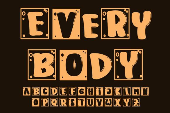 Every Body Font: A Playful Display Typeface for Campaigns