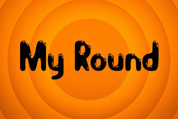 My Round: A Bubbly Display Font for Crafters