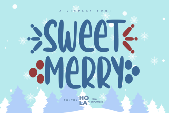 Sweet Merry: A Cute Display Font for Campaigns